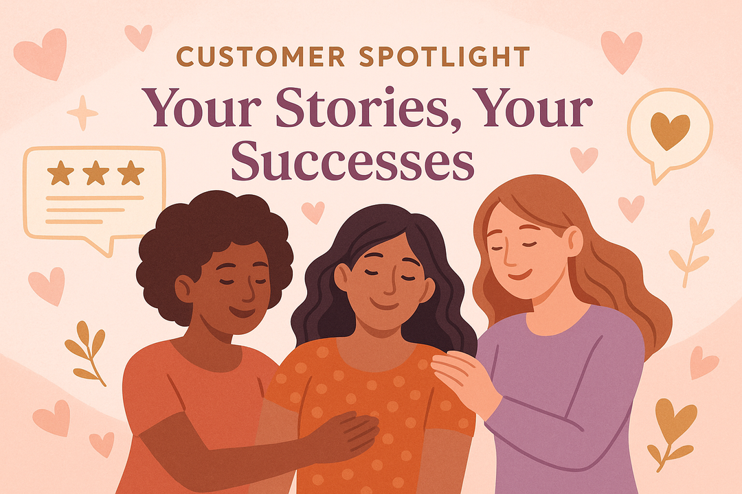 Customer Spotlight: Your Stories, Your Successes - Week 5