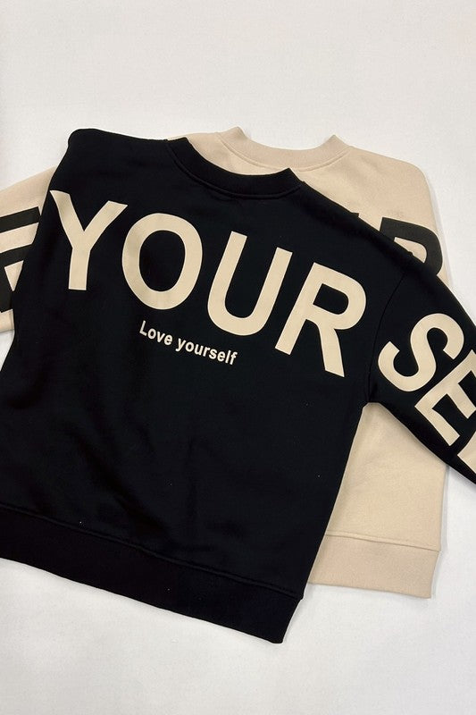 "BE YOUR SELF" Oversized Sweatshirt